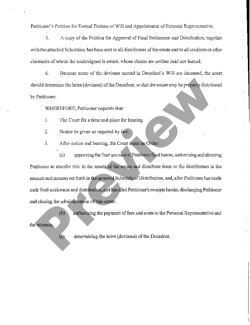 Get A16 Petition for Approval of Final Settlement and Distribution and for Determination of Heirship Preview A16 Petition for Approval of Final Settlement and Distribution and for Determination of Heirship
