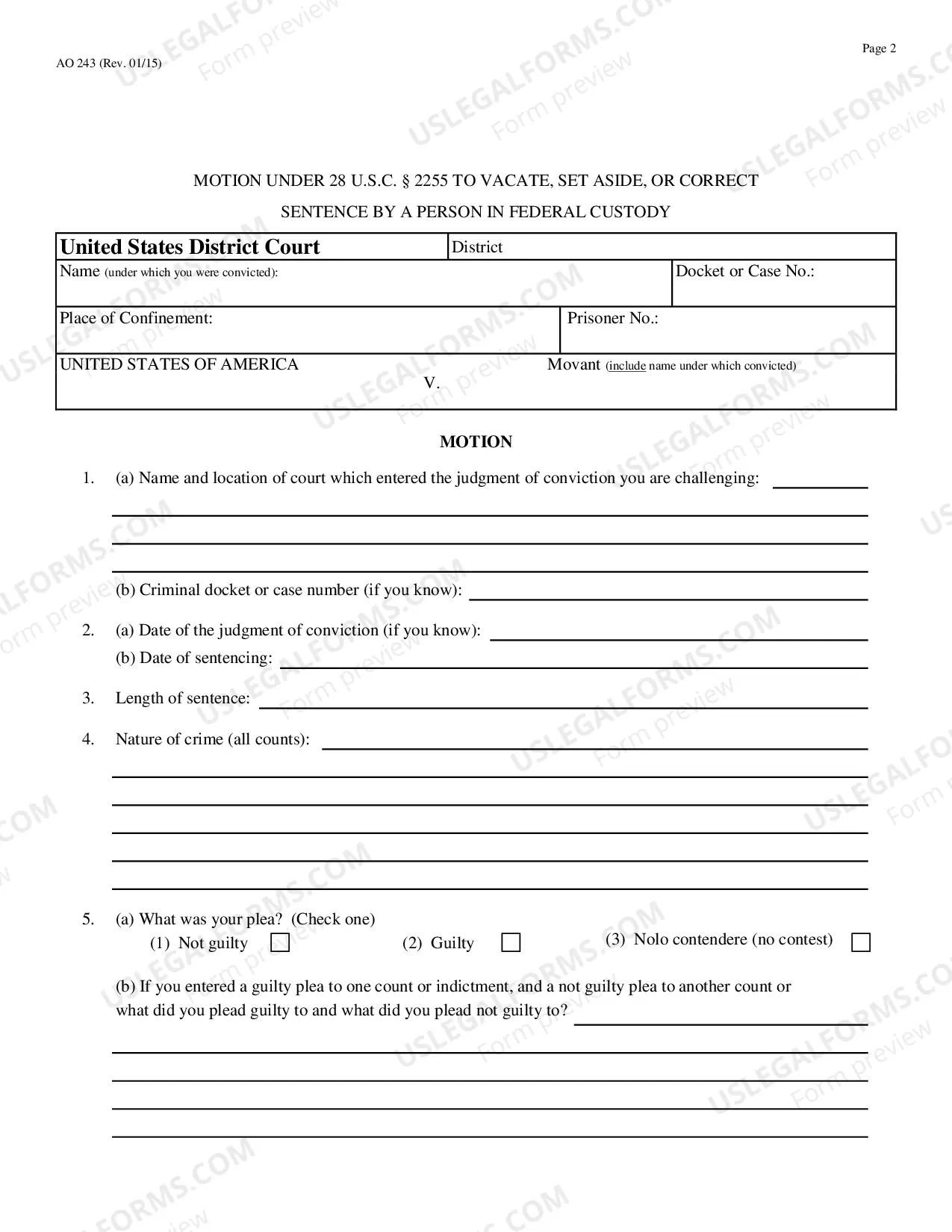 Preview Motion to Vacate, Set Aside, or Correct Sentence By a Person in Federal Custody (Motion Under 28 U.S.C. 2255)