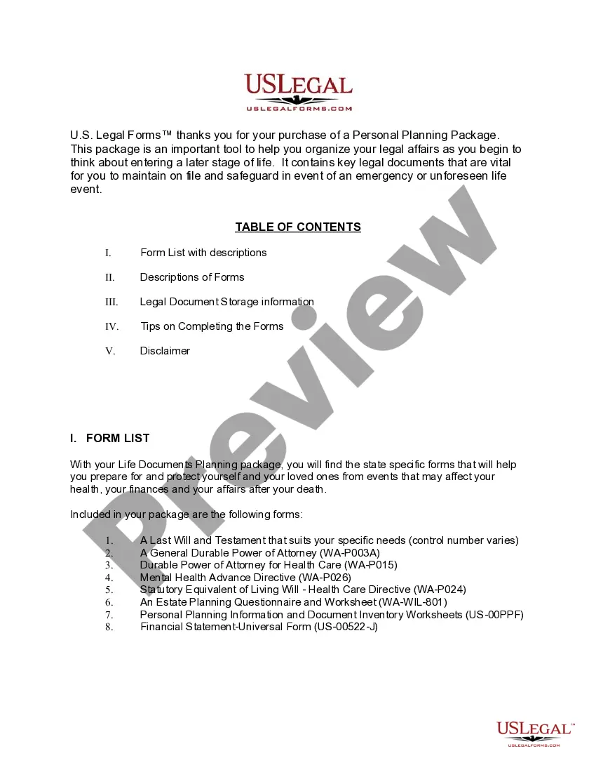 Get Washington Life Documents Planning Package, including Will, Power of Attorney and Living Will Preview Washington Life Documents Planning Package, including Will, Power of Attorney and Living Will