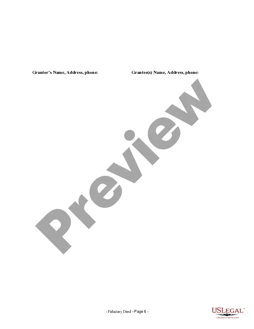 Get Fiduciary Deed for use by Executors, Trustees, Trustors, Administrators and other Fiduciaries Preview Fiduciary Deed for use by Executors, Trustees, Trustors, Administrators and other Fiduciaries