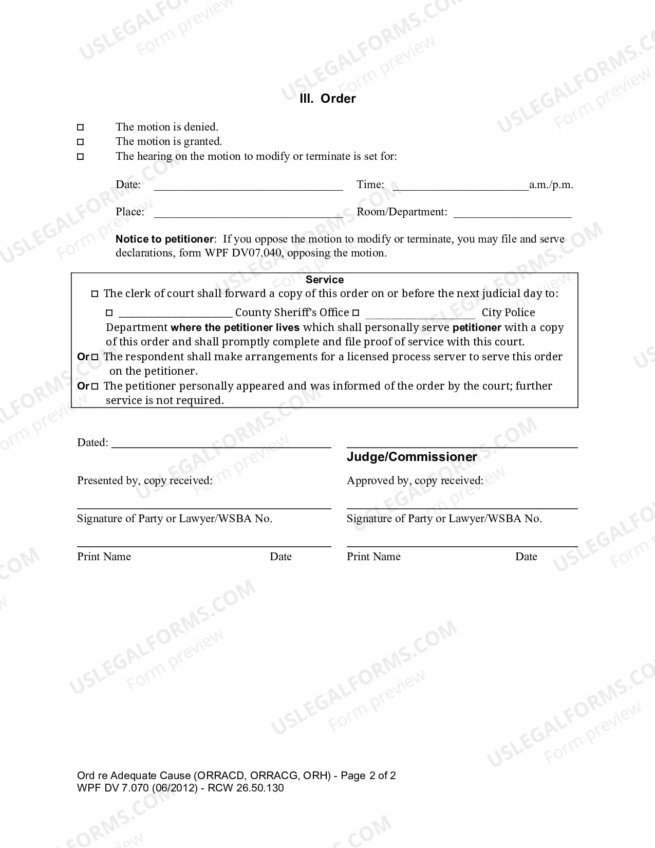 Preview Order re Adequate Cause (Respondent's Motion to Modify/Terminate Order for Protection Effective More Than Two Years) (ORRACD, ORRACG, ORH)