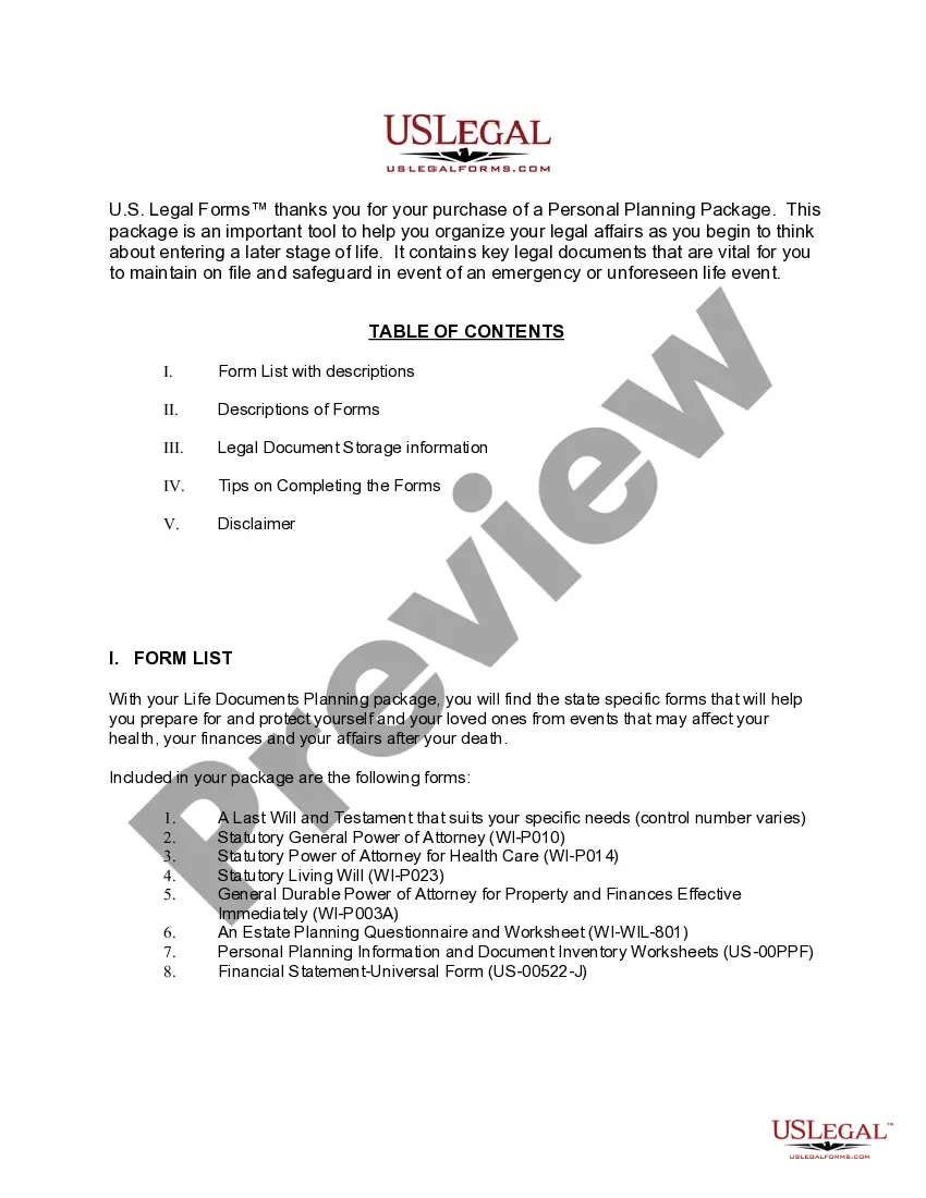 Get Wisconsin Life Documents Planning Package, including Will, Power of Attorney and Living Will Preview Wisconsin Life Documents Planning Package, including Will, Power of Attorney and Living Will