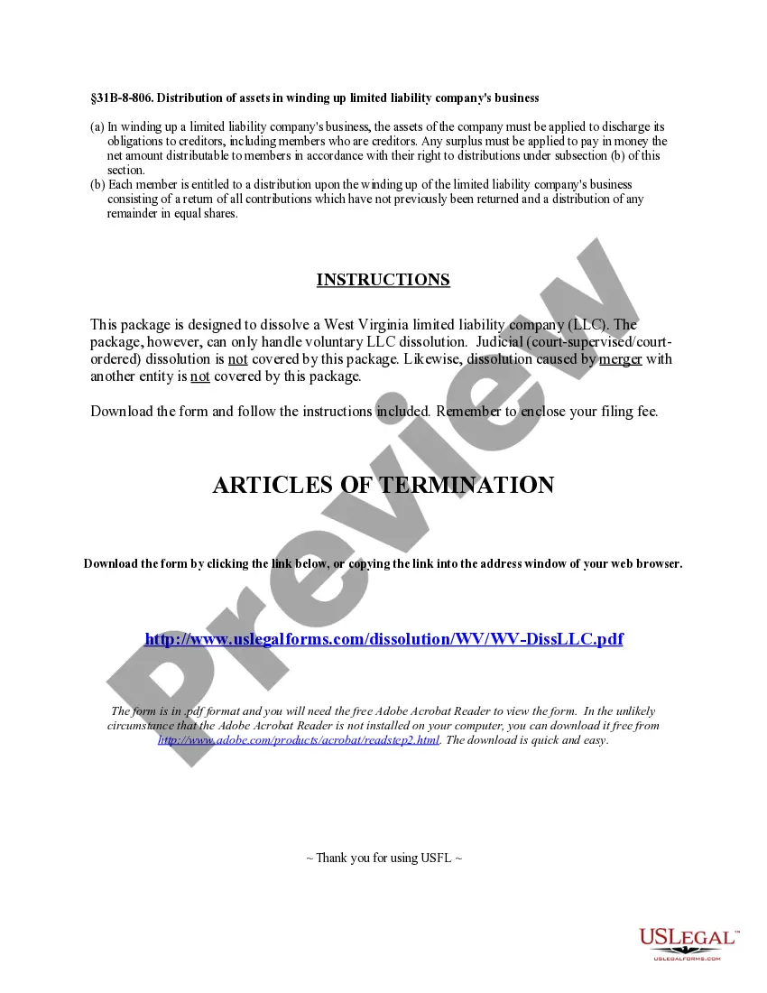 Get West Virginia Dissolution Package to Dissolve Limited Liability Company LLC Preview West Virginia Dissolution Package to Dissolve Limited Liability Company LLC
