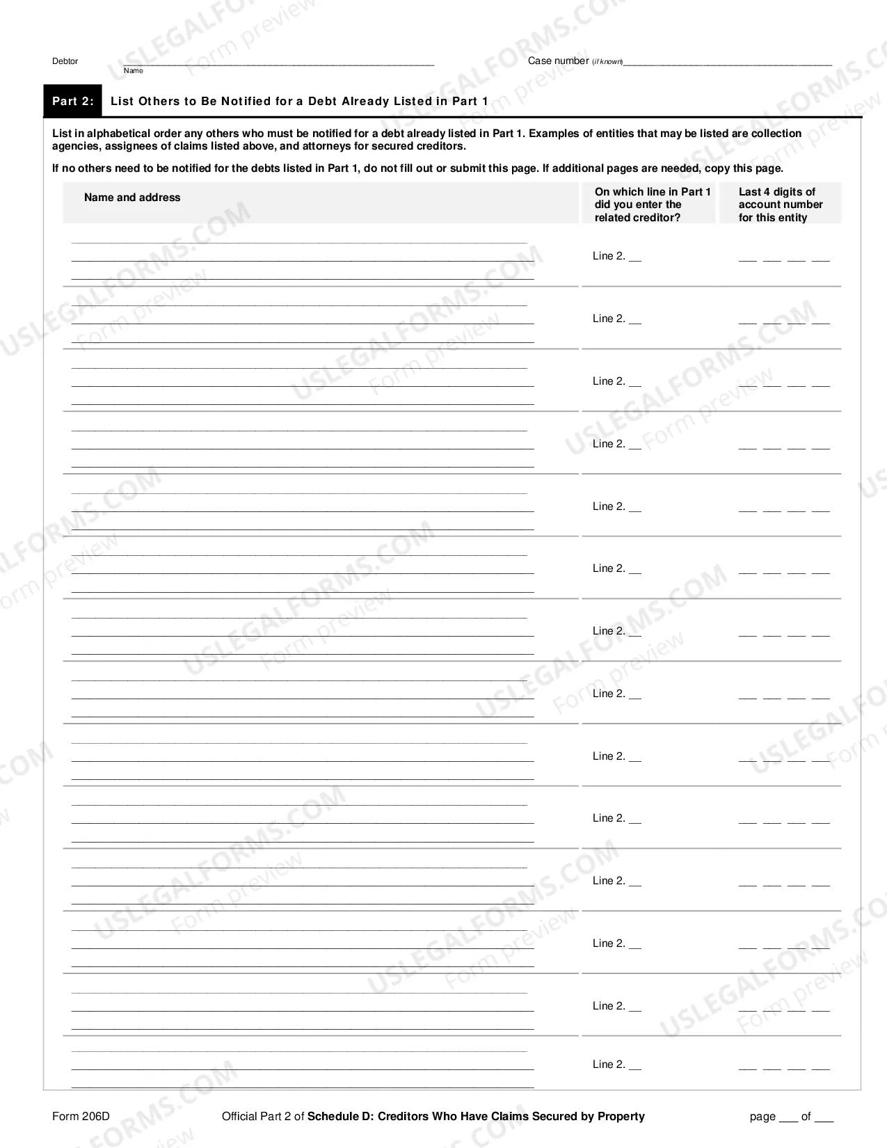 Preview Schedule D: Creditors Who Hold Claims Secured By Property (non-individuals)