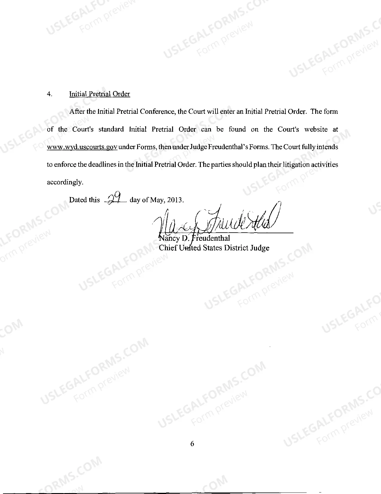 Preview GENERAL ORDER Setting Requirements for Initial PreTrial Conference for Cases Before the Honorable Nancy D. Freudenthal (adopted May 29, 2013)