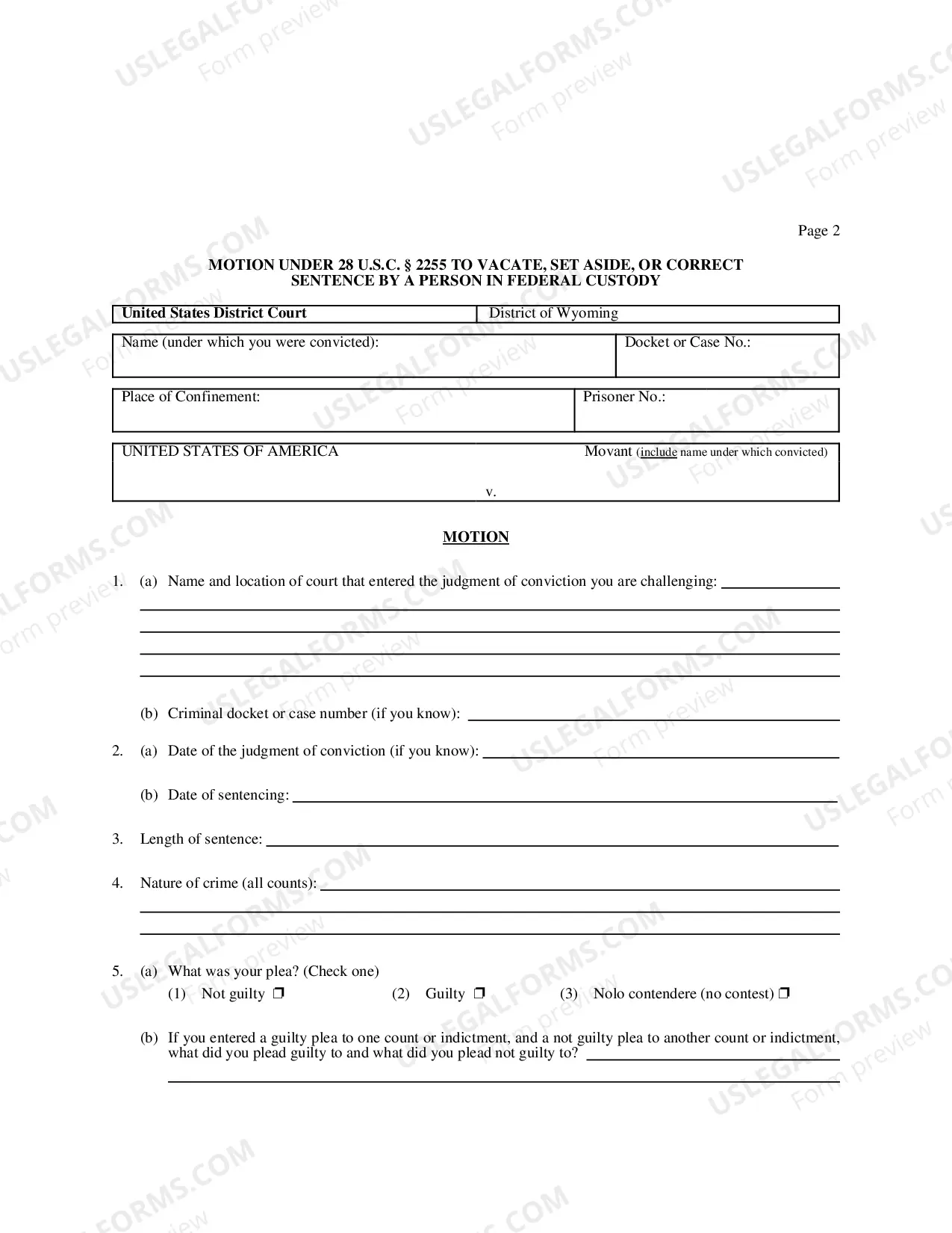 Preview Motion to Vacate, Set Aside, Or Correct a Sentence By a Person in Federal Custody (Motion Under 28 U.S.C. Section 2255)