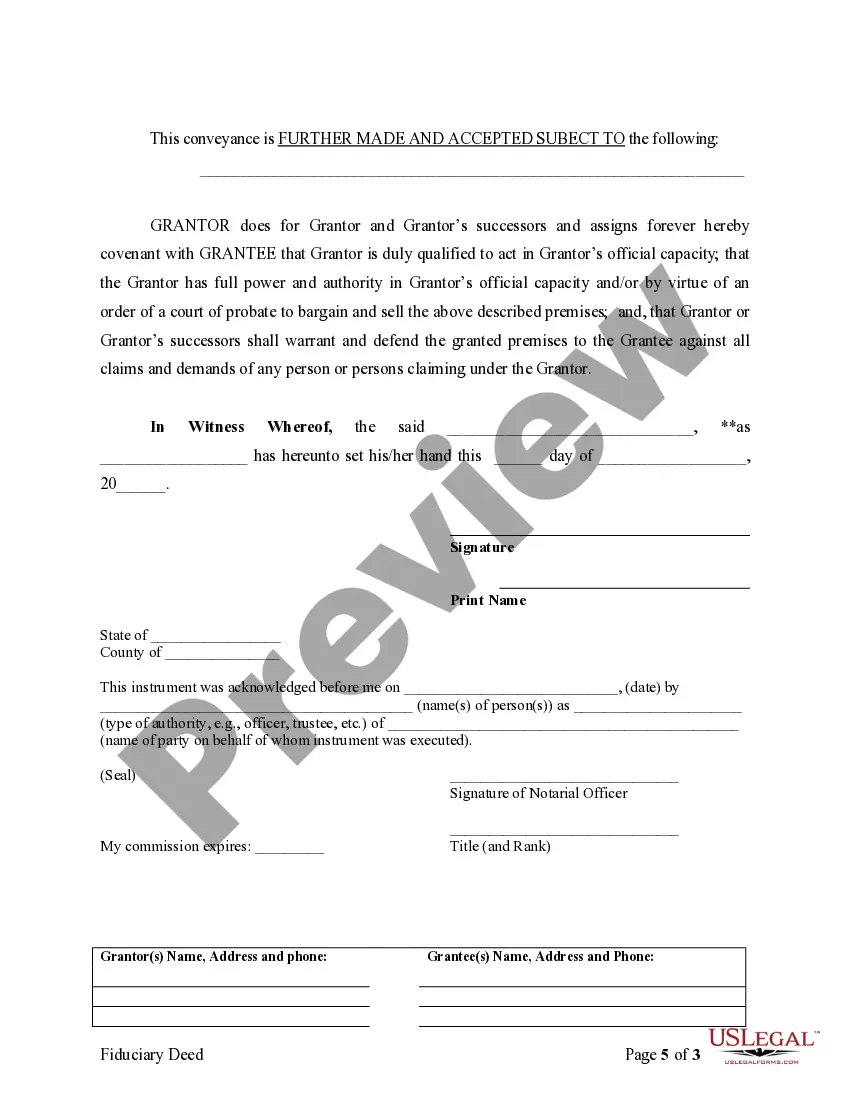 Get Fiduciary Deed for use by Executors, Trustees, Trustors, Administrators and other Fiduciaries Preview Fiduciary Deed for use by Executors, Trustees, Trustors, Administrators and other Fiduciaries